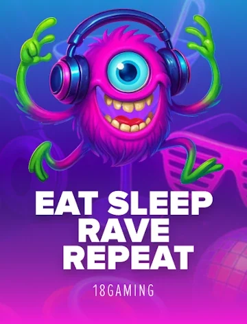 Eat Sleep Rave Repeat from 18Gaming, a Lizaro Casino UK reel
